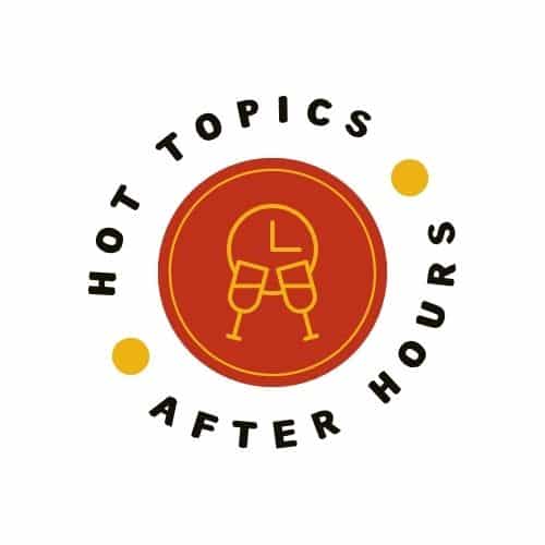 Hot Topics After Hours in New Ulm